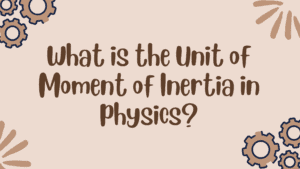 moment of inertia unit