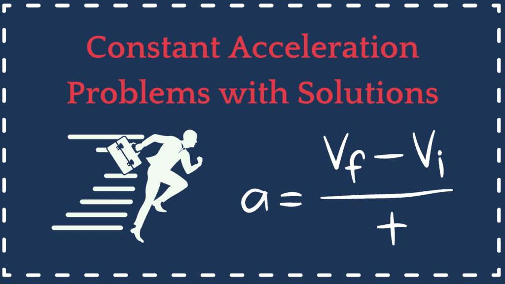 Constant acceleration problems blog banner